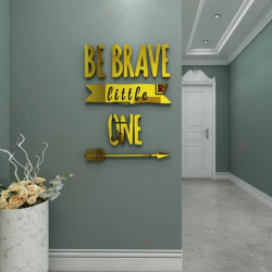 Be Brave Little One