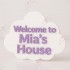 Cloudy Welcome Home Sign