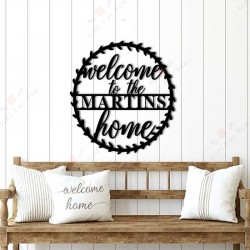 Welcome Home Customized 