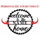 Welcome Home Customized 