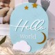 Hello World Acrylic Baby Name Sign