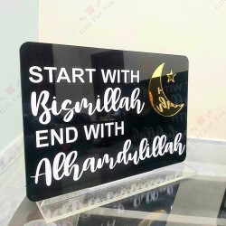Start with Bismillah End with Alhamdulillah - Islamic Table Décor